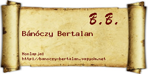 Bánóczy Bertalan névjegykártya