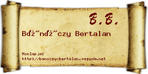 Bánóczy Bertalan névjegykártya